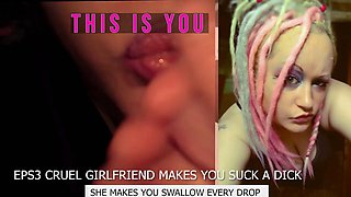 CampSissybois Cruel Girlfriend Commands Dick Sucking and Cum Swallow