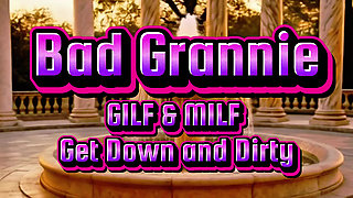 Bad Granny - GILF & MILF Lesbian Play Date
