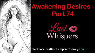 Awakening Desires - Part 74 - English Audio Story with Subtitle