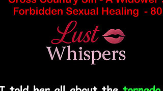 Cross Country Sin: a Widower’s Illicit Sexual Healing Part 80 - English Audio Sex Story